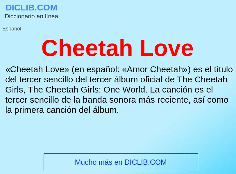 Was ist Cheetah Love - Definition