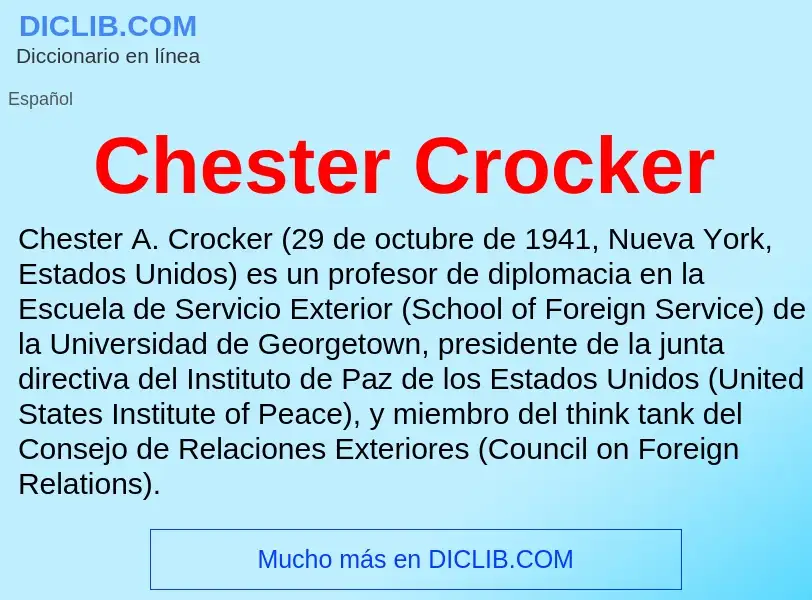 What is Chester Crocker - definition