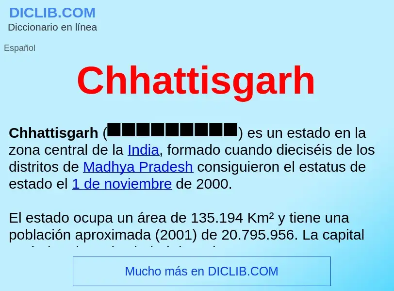 ¿Qué es Chhattisgarh ? - significado y definición