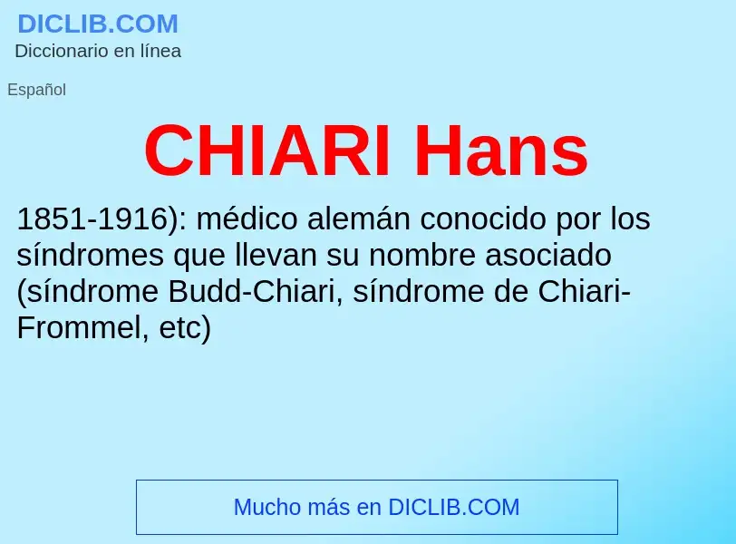 Che cos'è CHIARI Hans - definizione