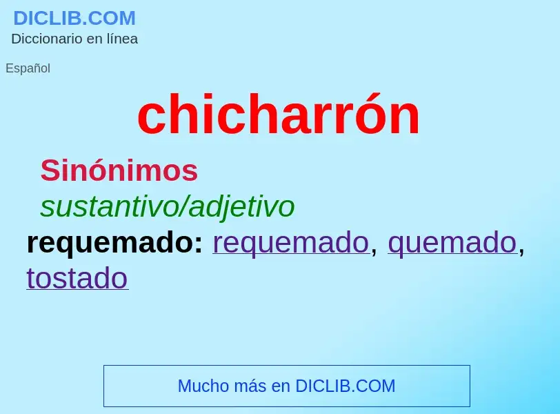 Wat is chicharrón - definition