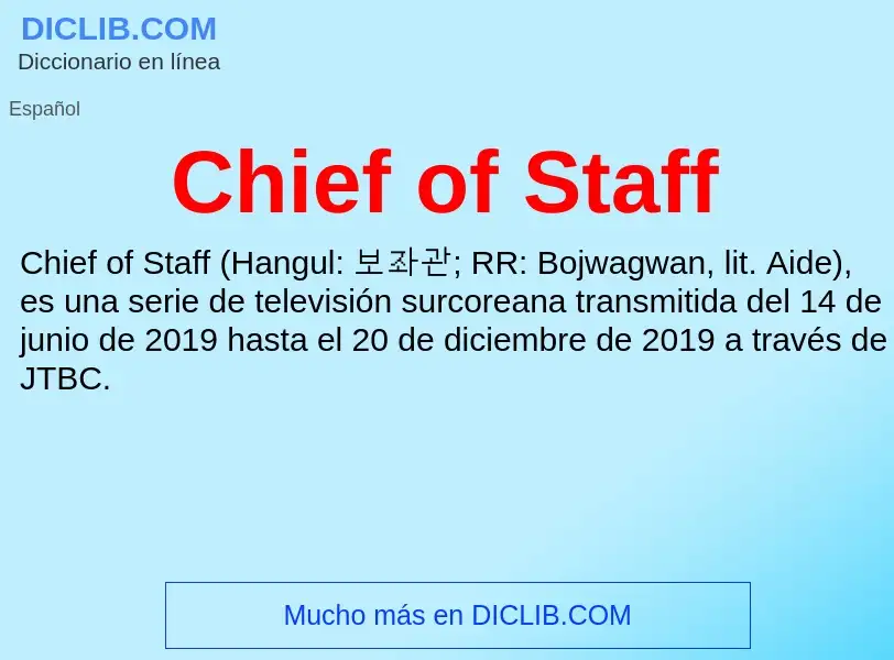 Qu'est-ce que Chief of Staff - définition