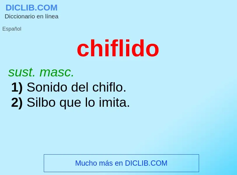 Wat is chiflido - definition