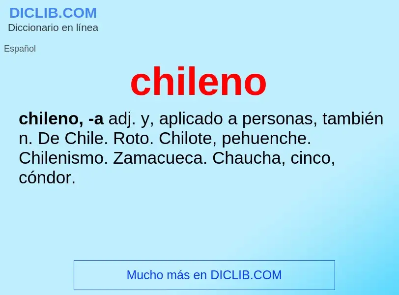 ¿Qué es chileno? - significado y definición