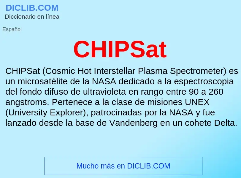 Che cos'è CHIPSat - definizione