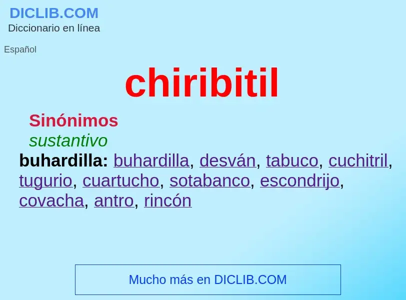 Wat is chiribitil - definition