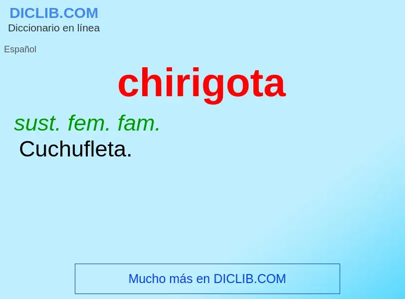 What is chirigota - definition