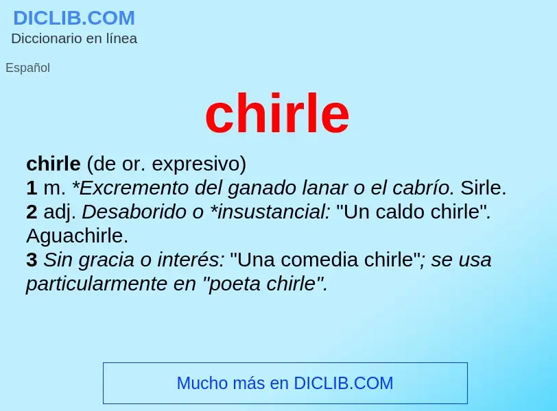 O que é chirle - definição, significado, conceito