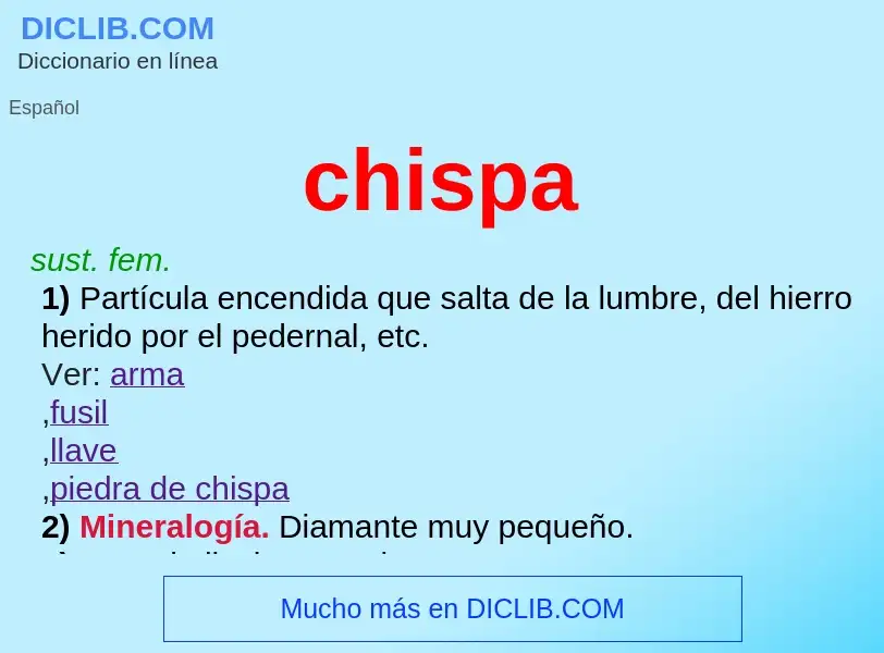 What is chispa - meaning and definition