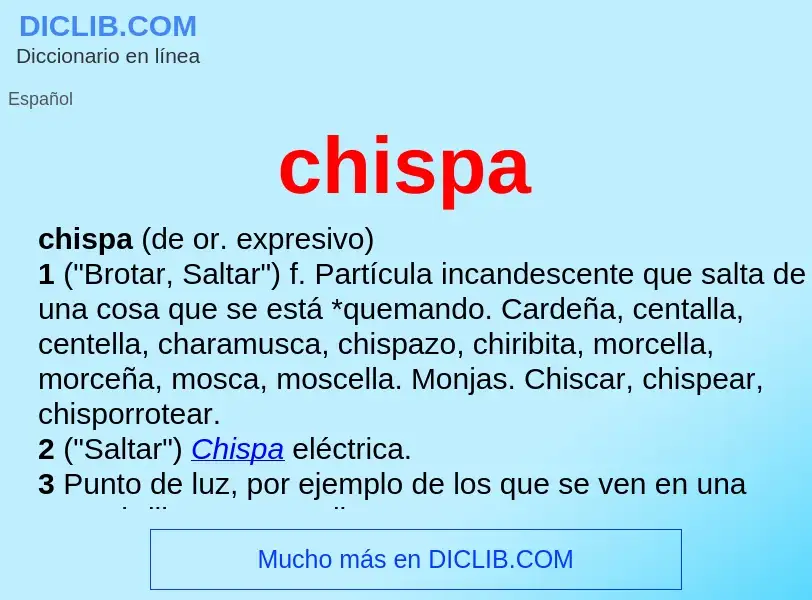 Was ist chispa - Definition