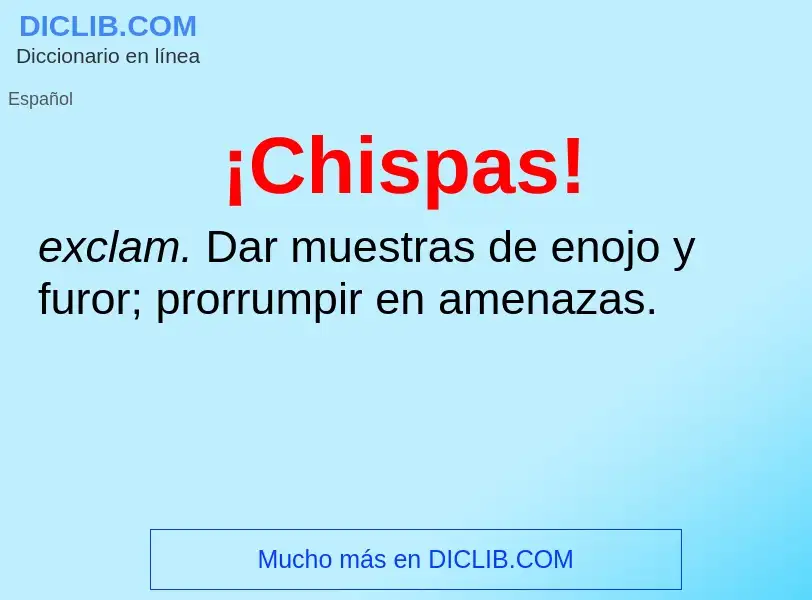 What is ¡Chispas! - definition