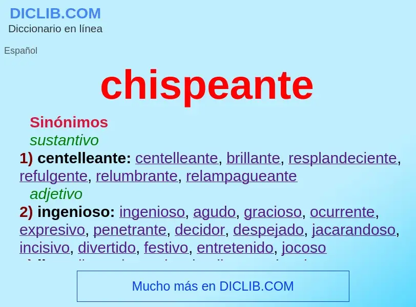 O que é chispeante - definição, significado, conceito