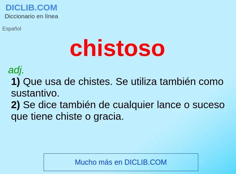 Wat is chistoso - definition