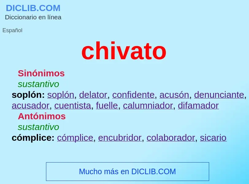 What is chivato - meaning and definition