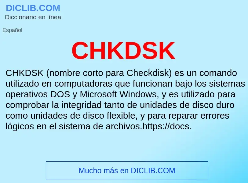 Che cos'è CHKDSK - definizione