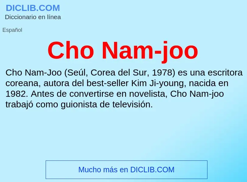 ¿Qué es Cho Nam-joo? - significado y definición