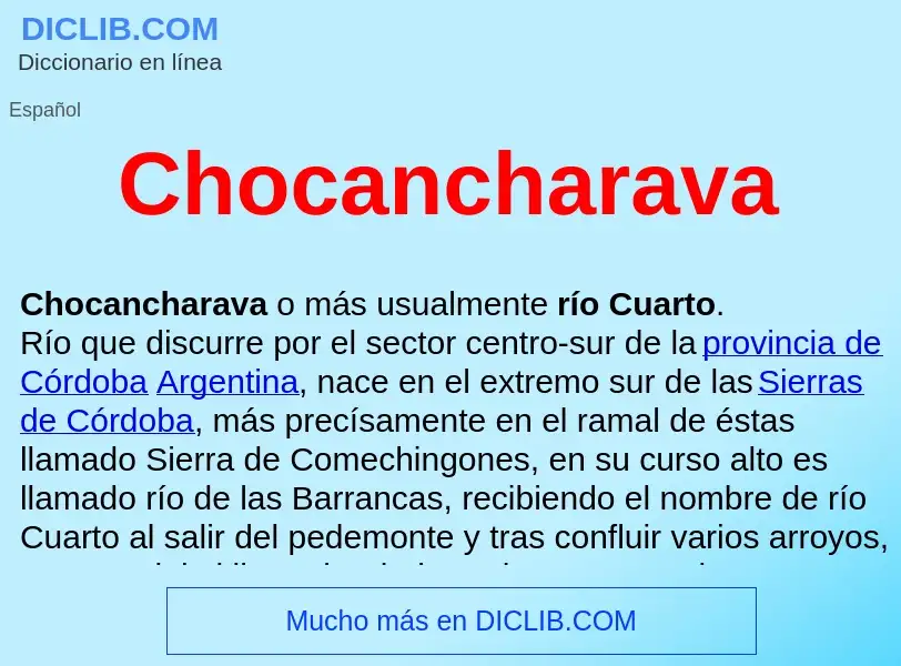 ¿Qué es Chocancharava ? - significado y definición