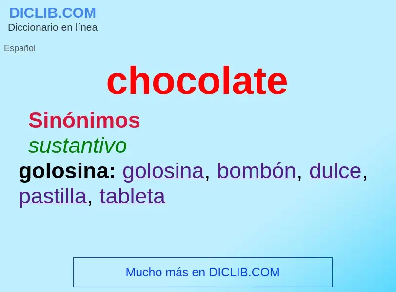 What is chocolate - meaning and definition