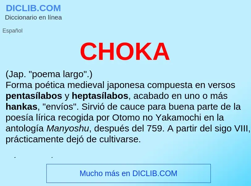 ¿Qué es CHOKA? - significado y definición