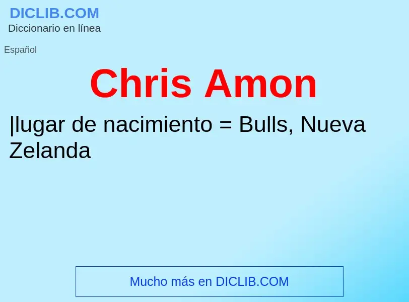 ¿Qué es Chris Amon? - significado y definición