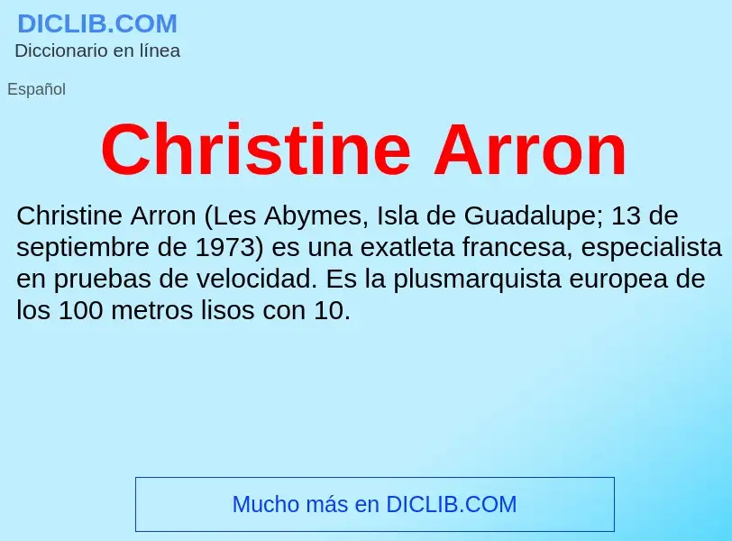 Wat is Christine Arron - definition