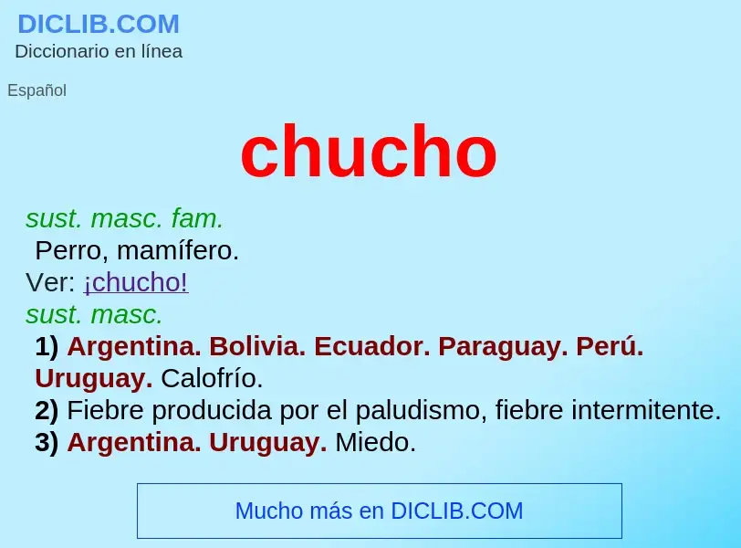 Wat is chucho - definition