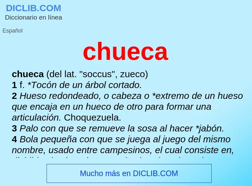 Wat is chueca - definition