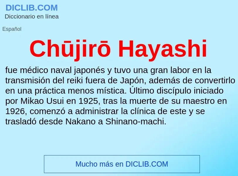 What is Chūjirō Hayashi - definition