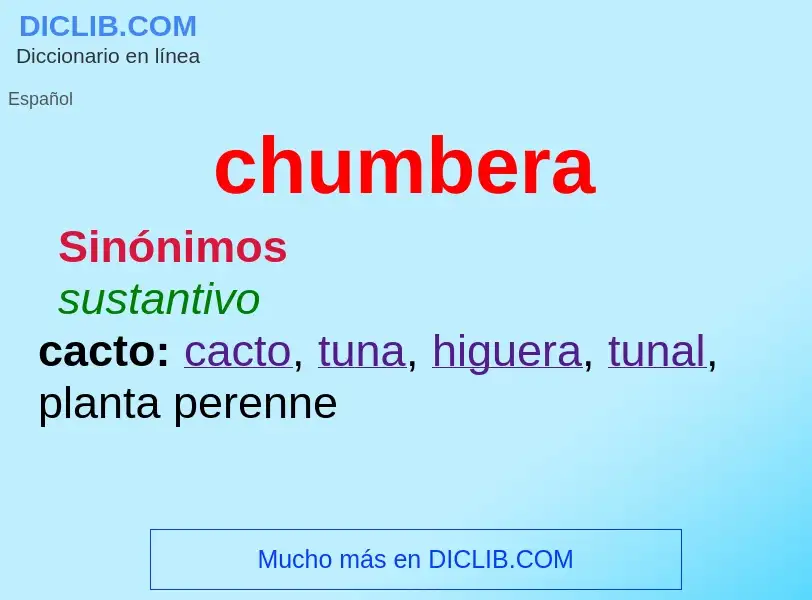 Wat is chumbera - definition