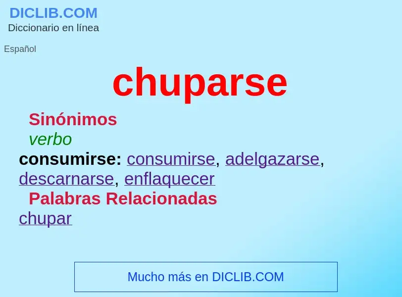 O que é chuparse - definição, significado, conceito