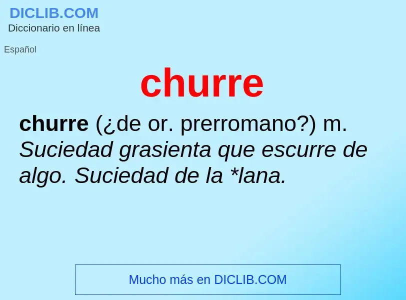 Wat is churre - definition