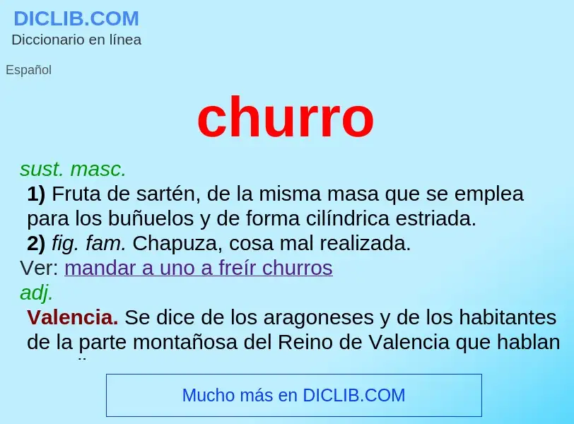 O que é churro - definição, significado, conceito