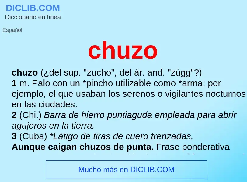 ¿Qué es chuzo? - significado y definición