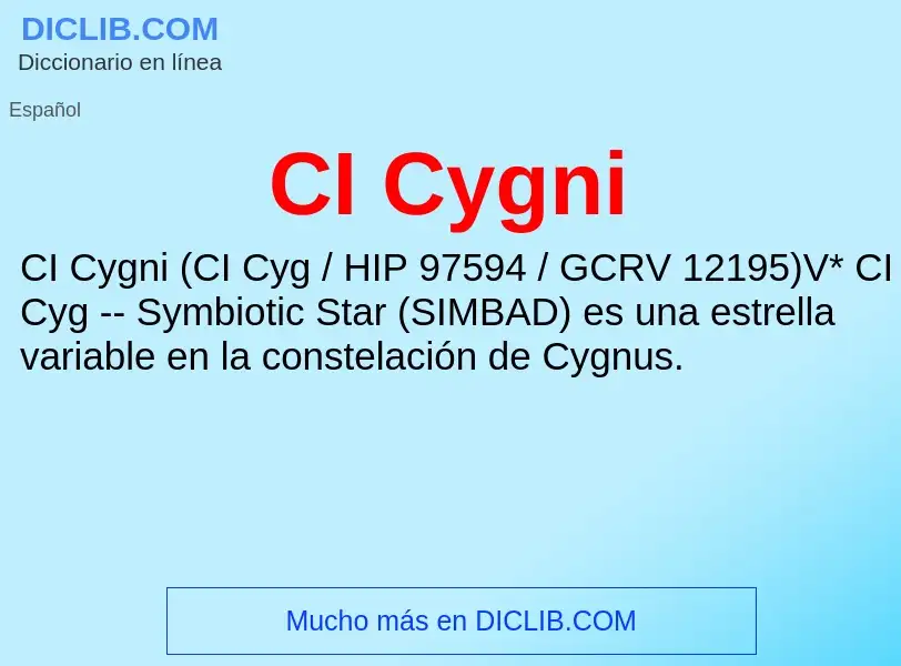 Che cos'è CI Cygni - definizione