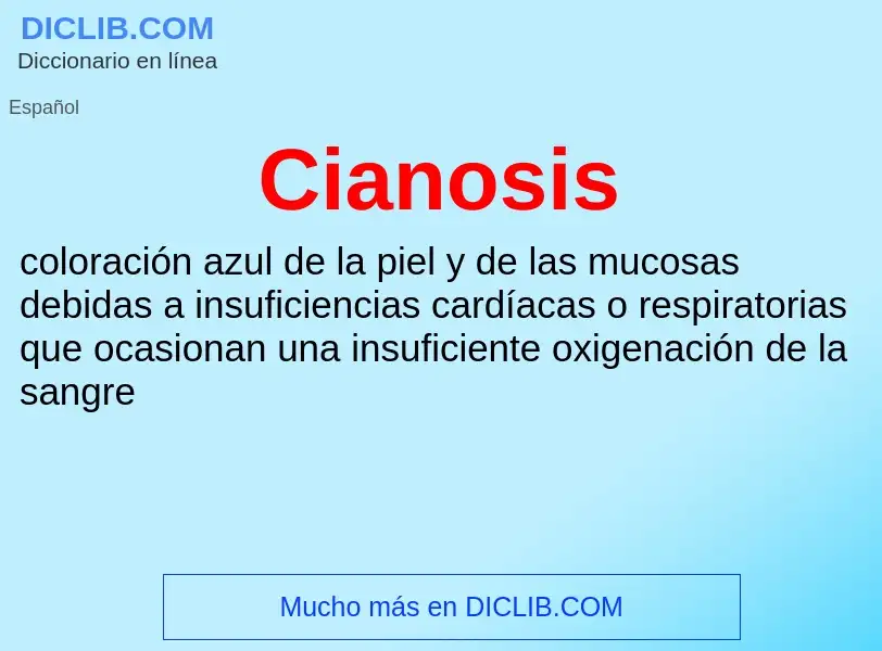 ¿Qué es Cianosis? - significado y definición