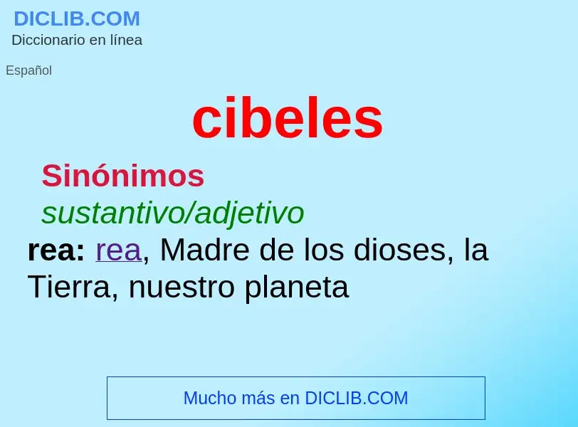 What is cibeles - meaning and definition