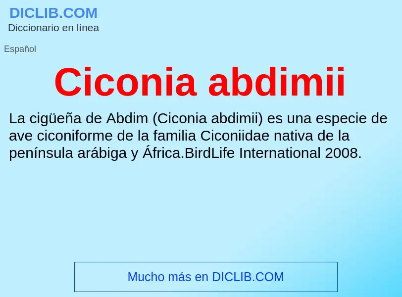 Was ist Ciconia abdimii - Definition