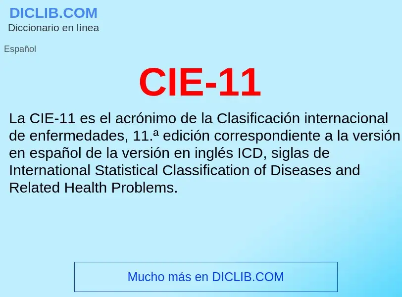 ¿Qué es CIE-11? - significado y definición