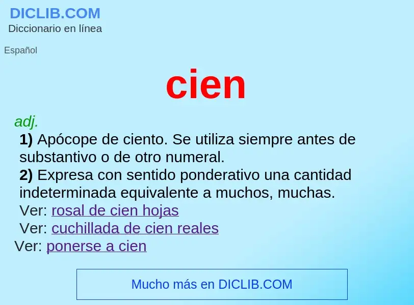 What is cien - meaning and definition