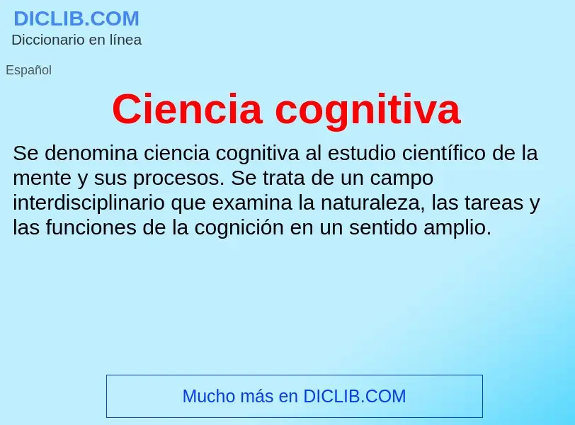 ¿Qué es Ciencia cognitiva? - significado y definición