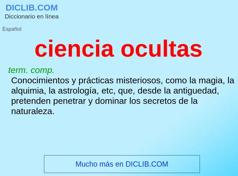 Che cos'è ciencia ocultas - definizione