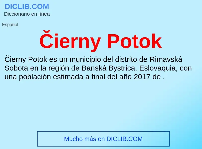 What is Čierny Potok - definition