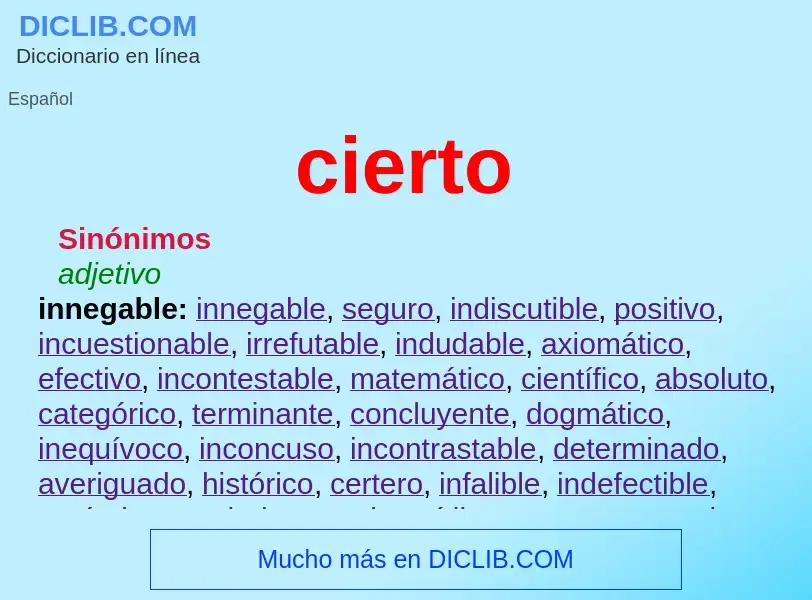 What is cierto - meaning and definition