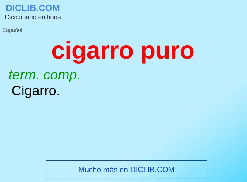 O que é cigarro puro - definição, significado, conceito