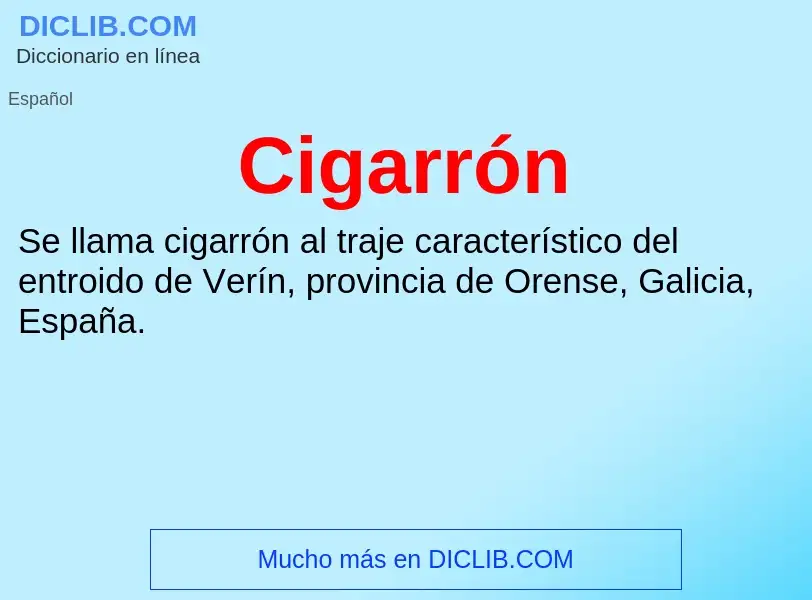 Che cos'è Cigarrón - definizione