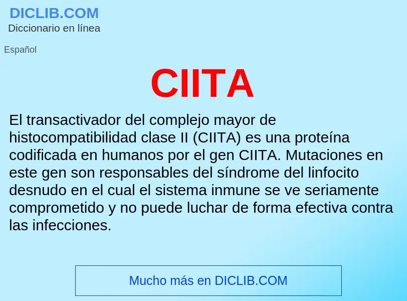 ¿Qué es CIITA? - significado y definición