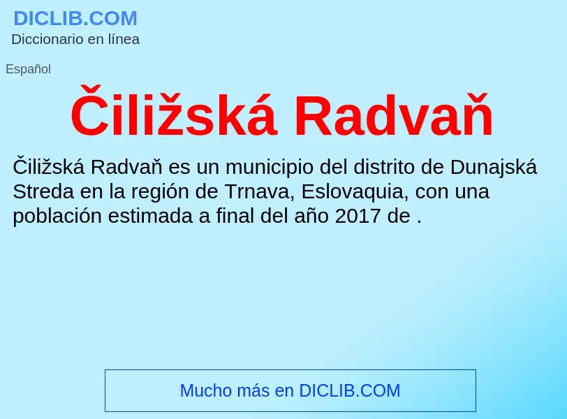 Wat is Čiližská Radvaň - definition