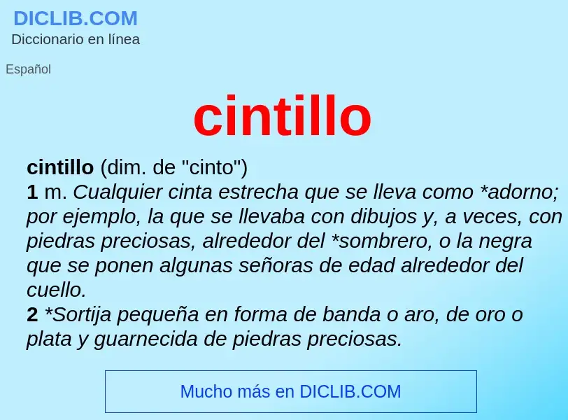 What is cintillo - meaning and definition