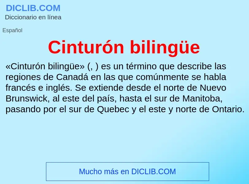 ¿Qué es Cinturón bilingüe? - significado y definición