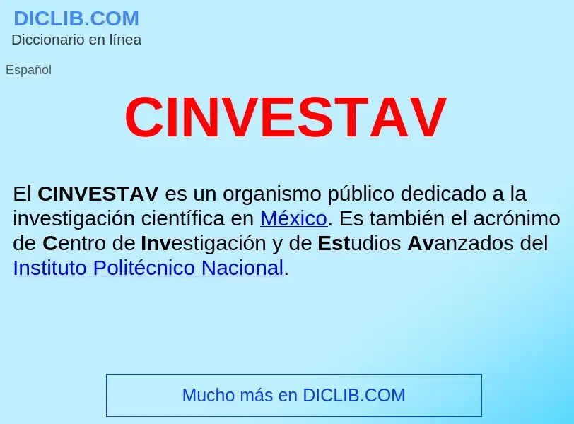 ¿Qué es CINVESTAV ? - significado y definición